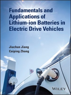 cover image of Fundamentals and Application of Lithium-ion Batteries in Electric Drive Vehicles